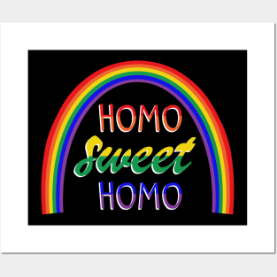 Funny "Homo Sweet Homo" Pun under a Rainbow Gay Pride Posters and Art